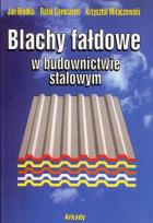 Okładka książki Blachy fałdowe w bud stalowym