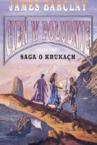Okładka książki Cień w południe Księga II Saga o Krukach
