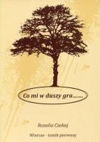 Okładka książki Co mi w duszy gra