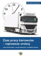 Okładka książki Czas pracy kierowców - najnowsze zmiany