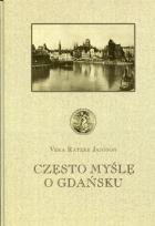 Okładka książki Często myślę o Gdańsku
