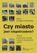 Okładka książki Czy miasto jest niepotrzebne?