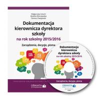 Okładka książki Dokumentacja kierownicza dyrektora szkoły na rok szkolny 2015/2016