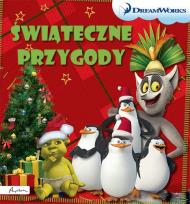 Okładka książki DREAM WORKS. ŚWIĄTECZNE PRZYGODY