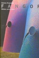 Okładka książki Fangor Malarz przestrzeni
