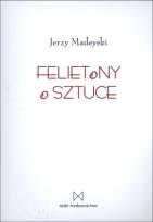 Okładka książki Felietony o sztuce