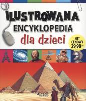 Okładka książki Ilustrowana encyklopedia dla dzieci