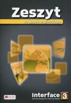 Okładka książki Interface 3 Zeszyt do języka angielskiego