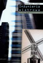 Okładka książki INZYNIERIA WIATROWA PODST I ZAST