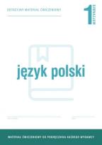 Okładka książki Język polski 1 gim. Dotacyjne materiały ćwiczeniowe