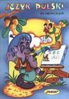 Okładka książki Jezyk polski dla najmłodszych PASJA