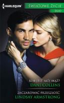 Okładka książki Kim jest mój mąż? Zaczarować przeszłość