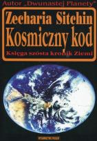 Okładka książki Kosmiczny kod. Księga szósta kronik Ziemi  