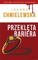 Okładka książki Królowa polskiego kryminału cz23 Przeklęta bariera