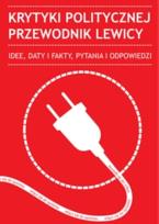 Okładka książki Krytyki politycznej przewodnik lewicy