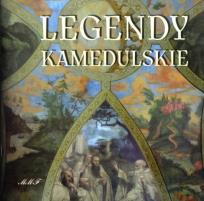 Okładka książki Legendy Kamedulskie