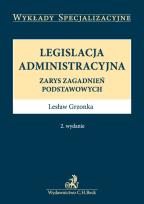 Okładka książki Legislacja administracyjna