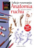 Okładka książki Lekcje rysowania. Anatomia ruchu