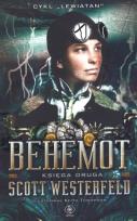 Okładka książki Lewiatan. Księga 2 Behemot - Scott Westerfeld