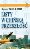 Okładka książki Listy w chińską przeszłość