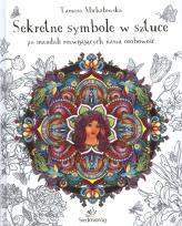 Okładka książki Mandala antystresowa Sekretne symbole w sztuce