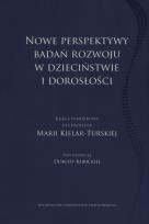Okładka książki Nowe perpektywy badań rozwoju w dzieciństwie i dorosłości
