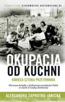 Okładka książki Okupacja od kuchni