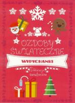 Okładka książki Ozdoby choinkowe. Wycinanki-wypychanki. Zeszyt 3