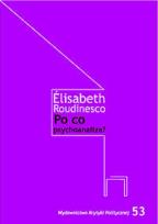 Okładka książki Po co psychoanaliza?