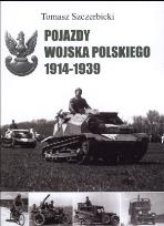 Okładka książki Pojazdy Wojska Polskiego 1914-1939
