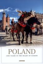 Okładka książki Poland 1000 Years in the Heart of Europe