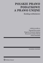 Opakowanie Polskie prawo podatkowe a prawo unijne Katalog rozbieżności