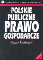 Okładka książki Polskie publiczne prawo gospodarcze