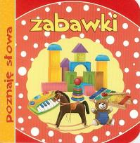 Okładka książki Poznaję słowa. Zabawki