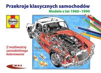 Okładka książki Przekroje klasycznych samochodów. Modele z lat 1960-1990