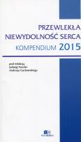 Opakowanie Przewlekła niewydolność serca Kompendium 2015