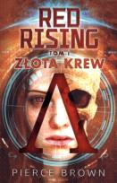Okładka książki Red Rising Złota krew