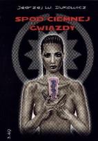 Okładka książki Spod ciemnej gwiazdy