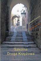 Okładka książki Szkolna Droga Krzyżowa