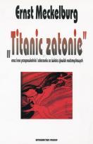 Okładka książki Titanic zatonie