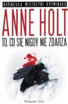 Okładka książki To, co się nigdy nie zdarza