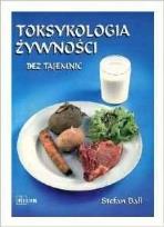 Okładka książki Toksykologia żywności bez tajemnic