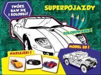 Okładka książki Twórz baw się koloruj Superpojazdy