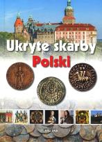 Okładka książki Ukryte skarby Polski