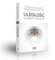 Okładka książki Uległość w bliskich relacjach
