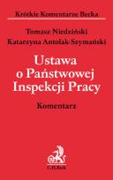 Okładka książki Ustawa o Państwowej Inspekcji Pracy. Komentarz