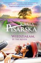 Okładka książki Wiedziałam, że tak będzie!