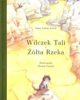 Okładka książki Wilczek Tali i Żółta Rzeka