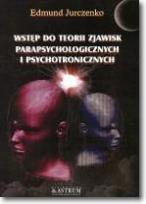 Okładka książki Wstęp do teorii zjawisk parapsychologicznych