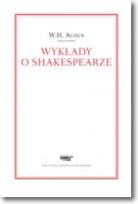 Okładka książki Wykłady o Shakespearze